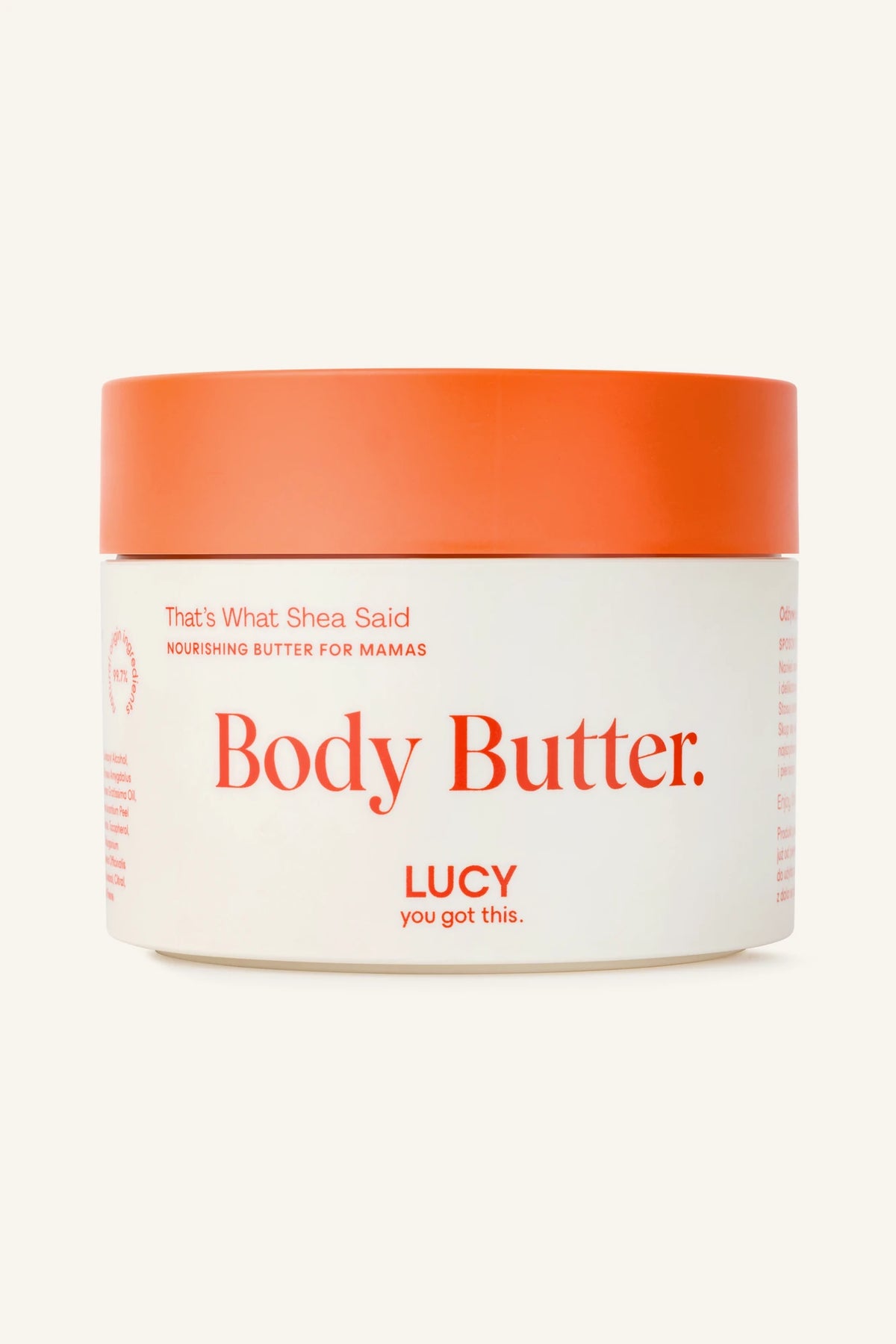 Masło do ciała LUCY Body Butter z masłem shea w słoiczku 200 g z pomarańczową nakrętką