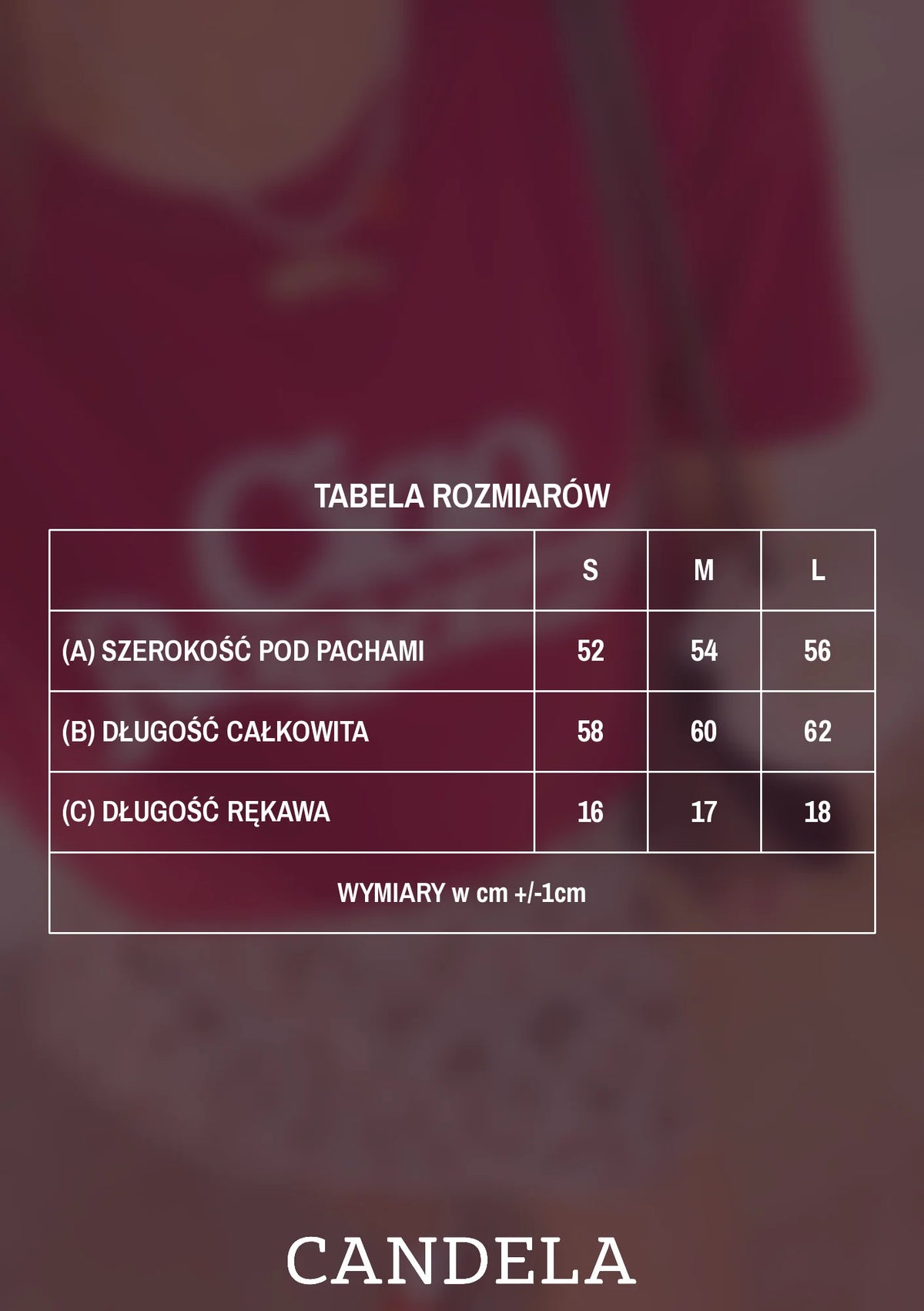 Tabela rozmiarów t-shirtu Helen Ciao Ragazza bordo – szerokość pod pachami, długość całkowita i długość rękawa dla rozmiarów S, M i L
